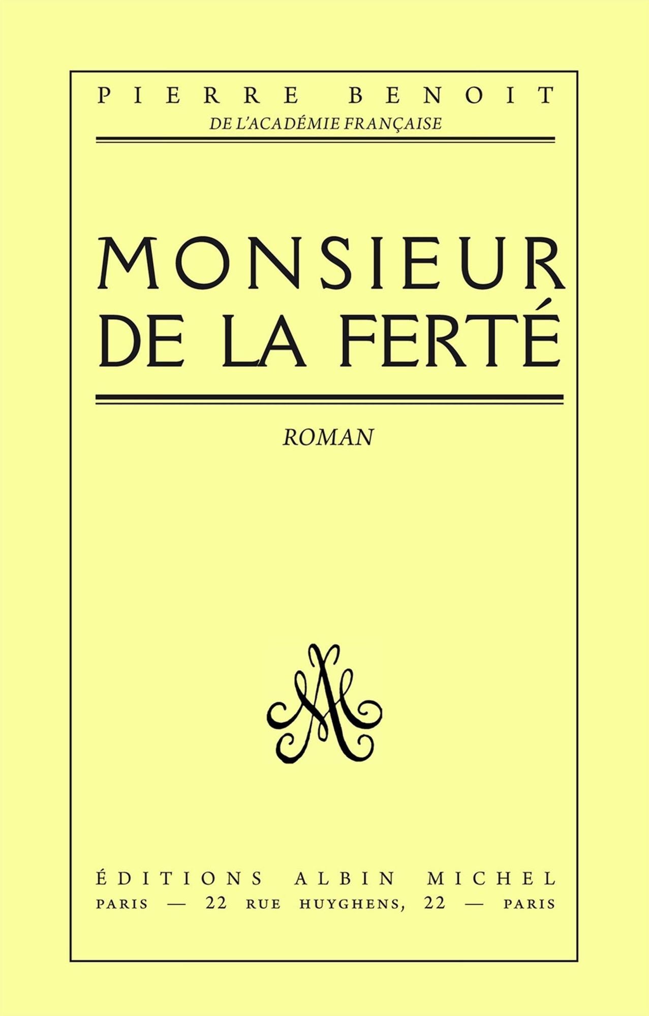 Monsieur de La Ferté