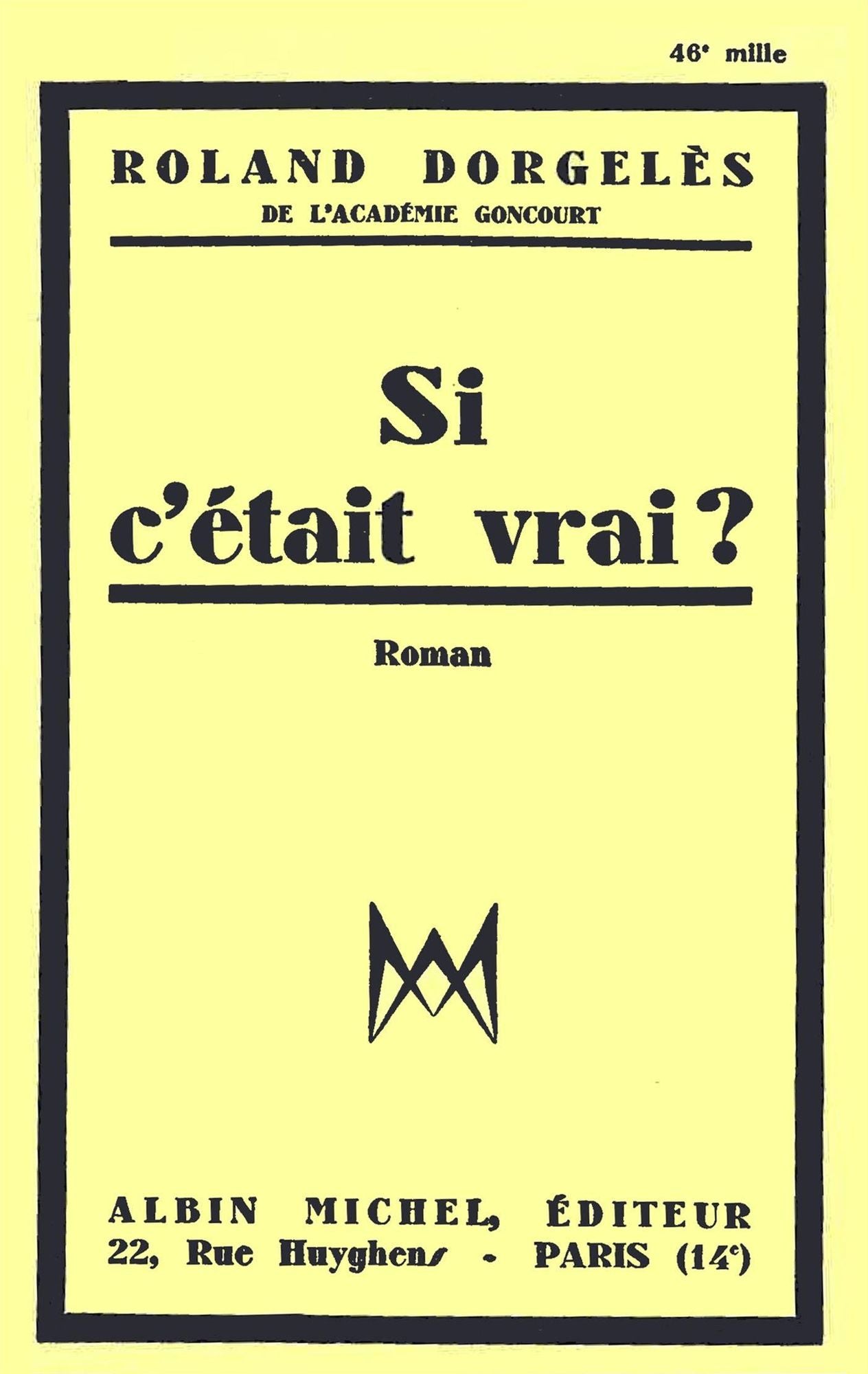 Si c'était vrai ?