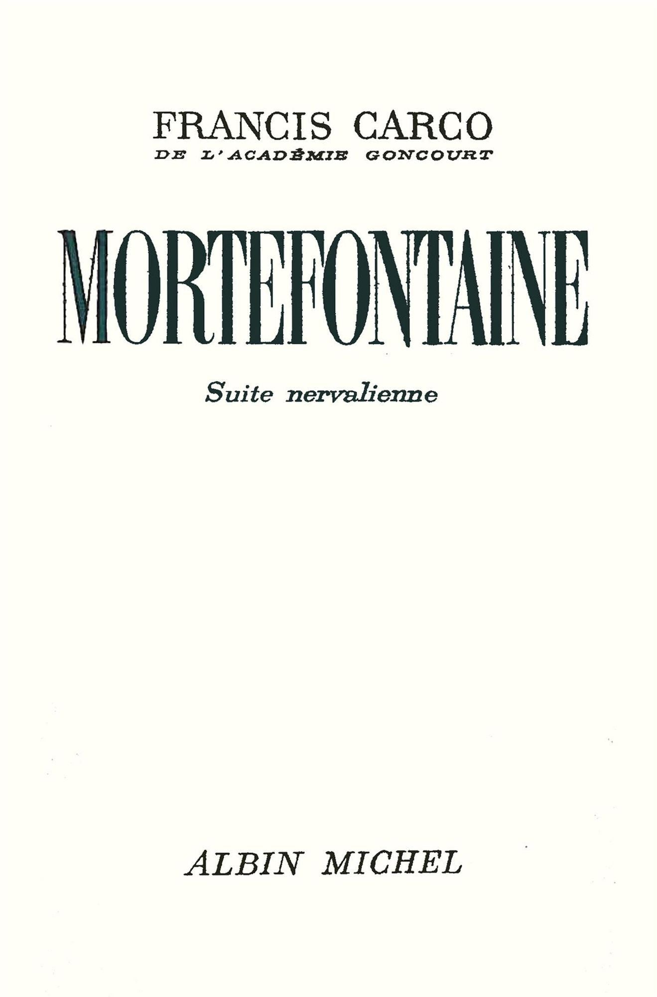 Mortefontaine: Suite nervalienne