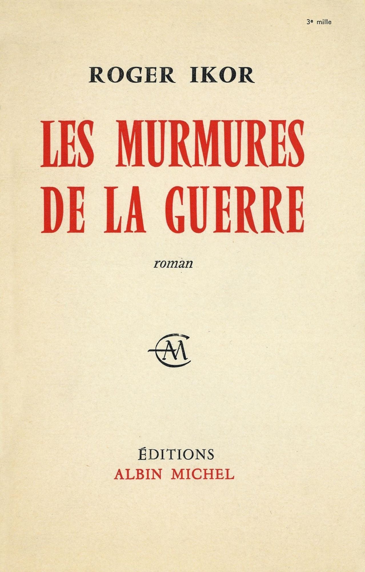 Les Murmures de la guerre: Si le Temps...