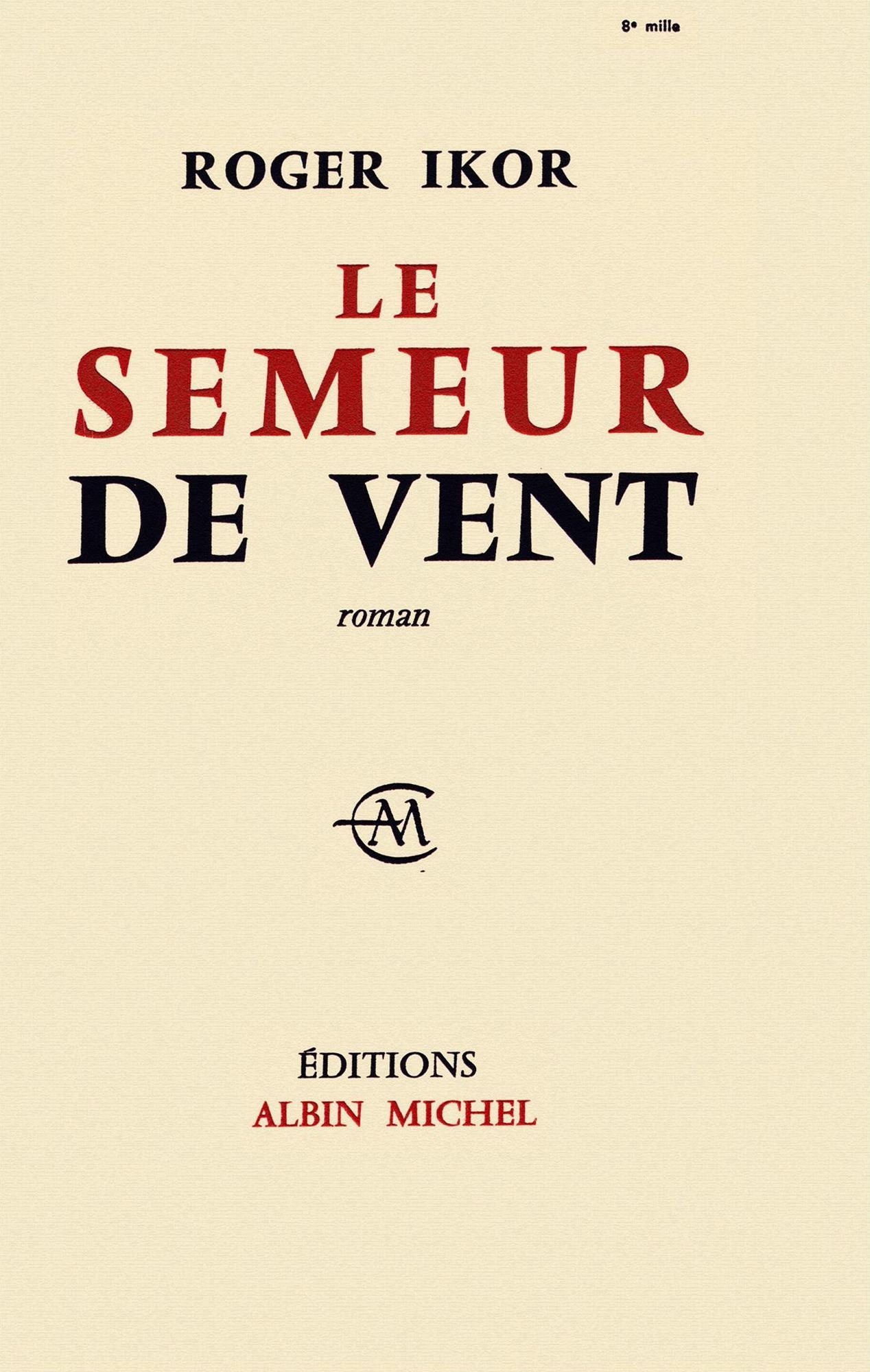 Le Semeur de vent: Si le Temps...