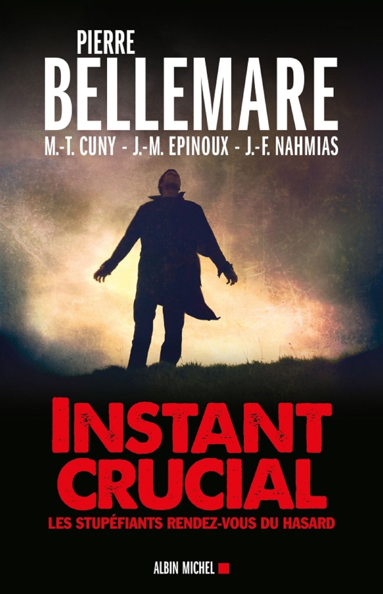 Instant crucial: Les stupéfiants rendez-vous du hasard