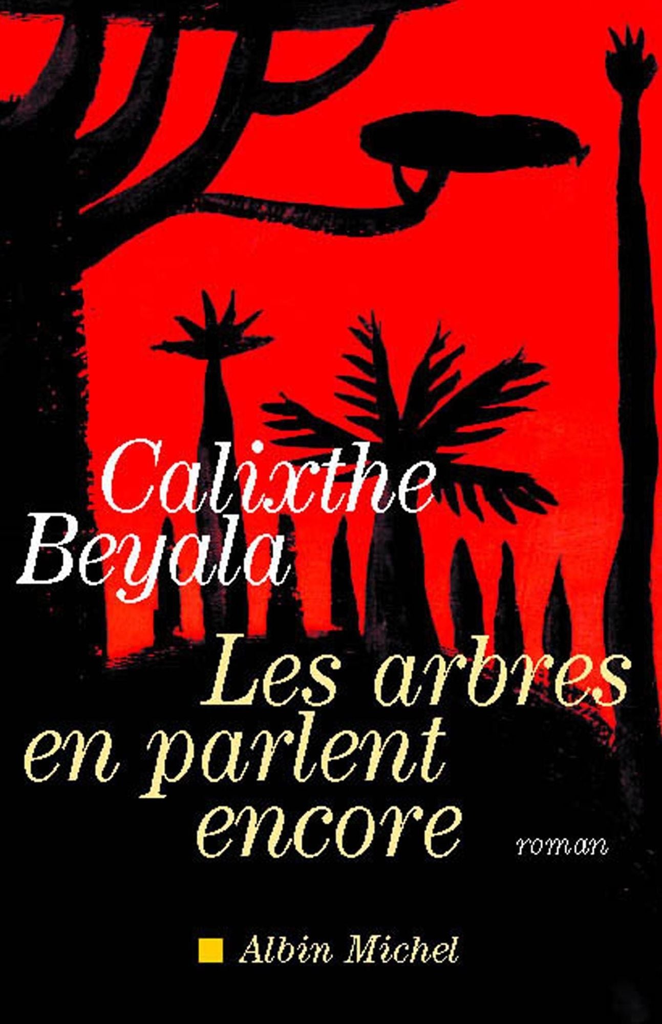 Les Arbres en parlent encore