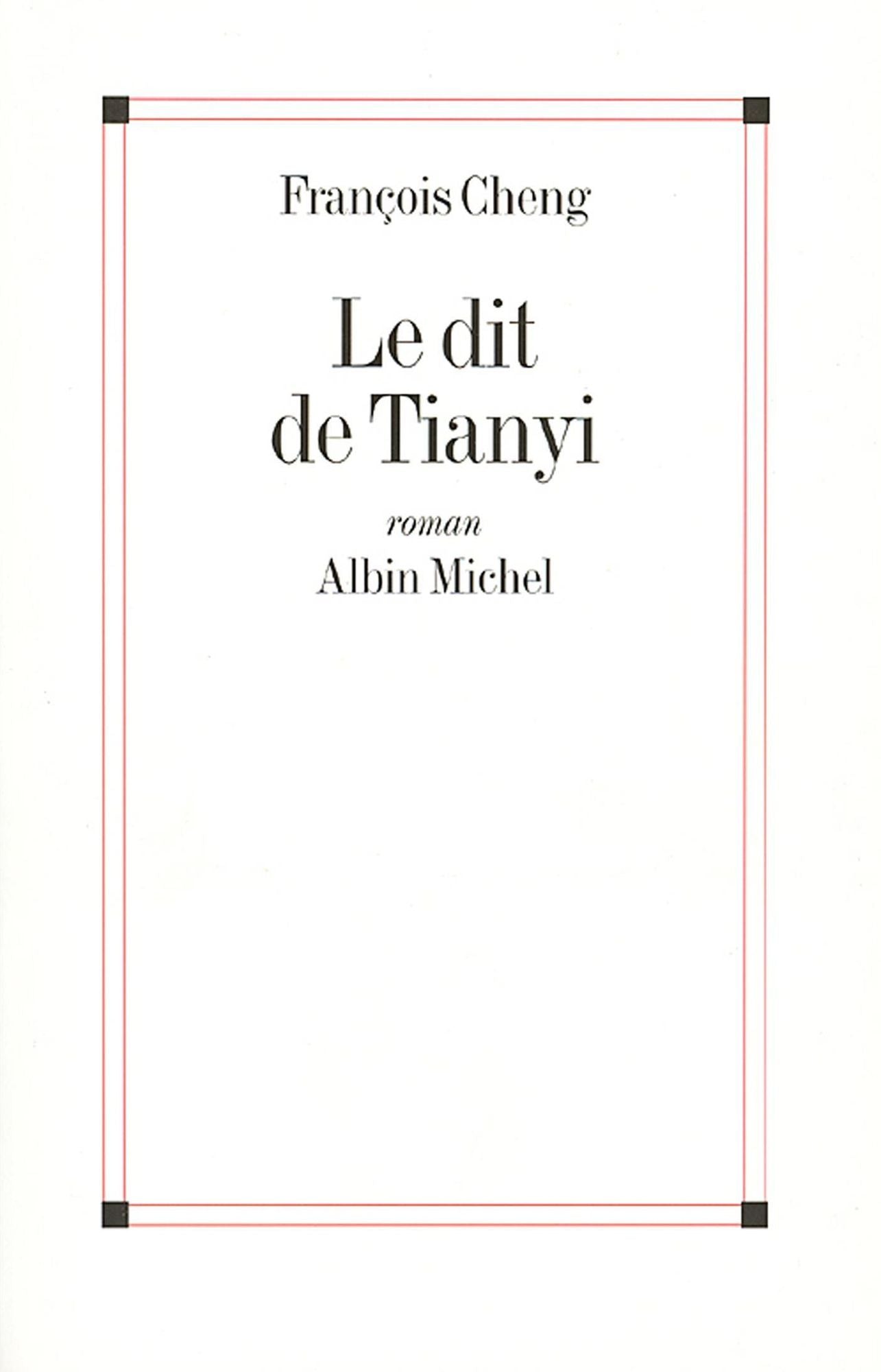 Le Dit de Tianyi