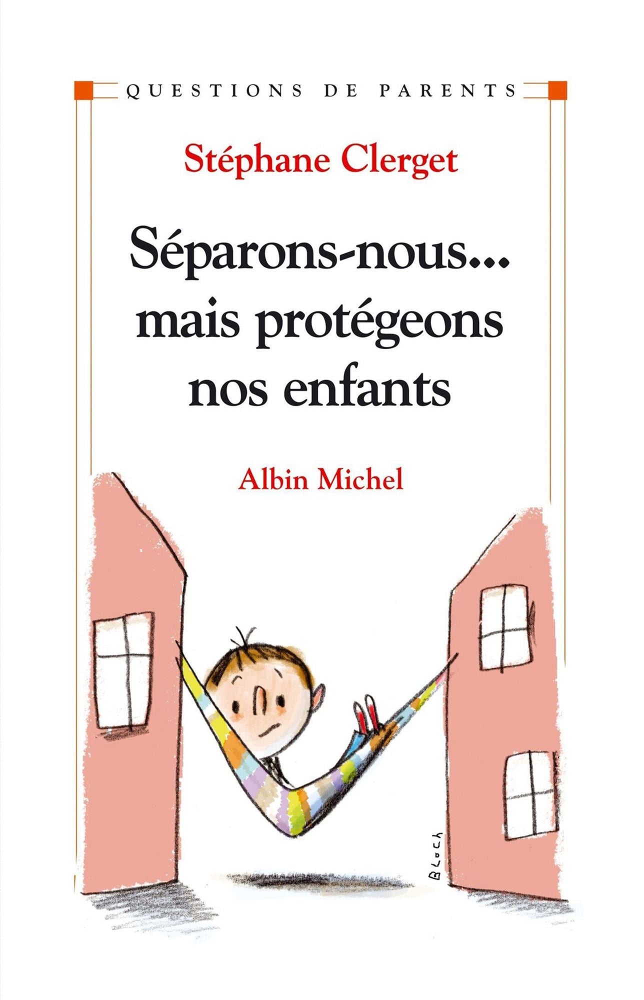 Séparons-nous... mais protégeons nos enfants