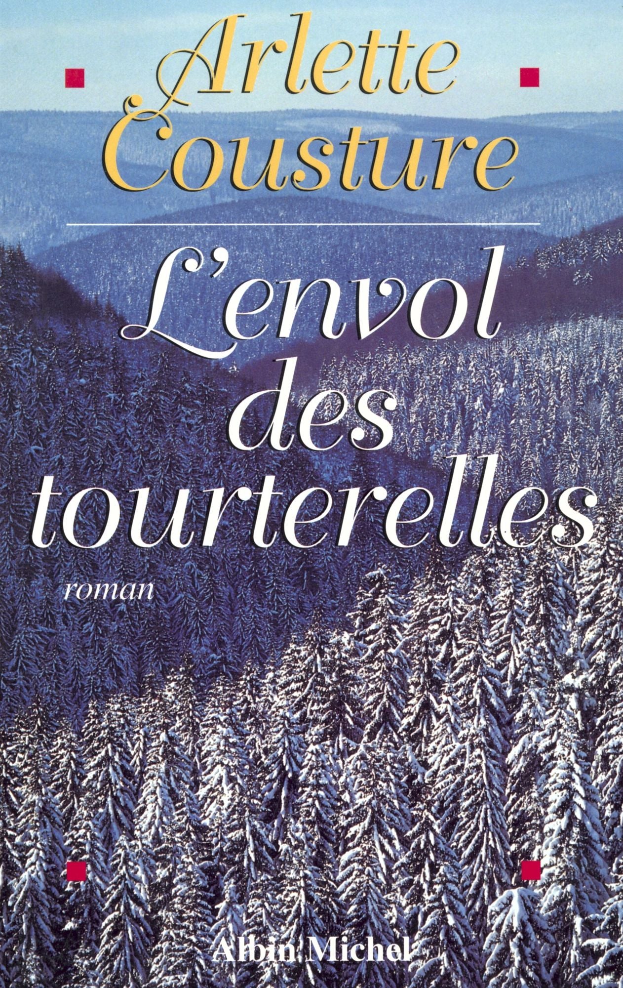 L'Envol des tourterelles: La Saga d'une famille d'immigrants dans le Canada des années 60