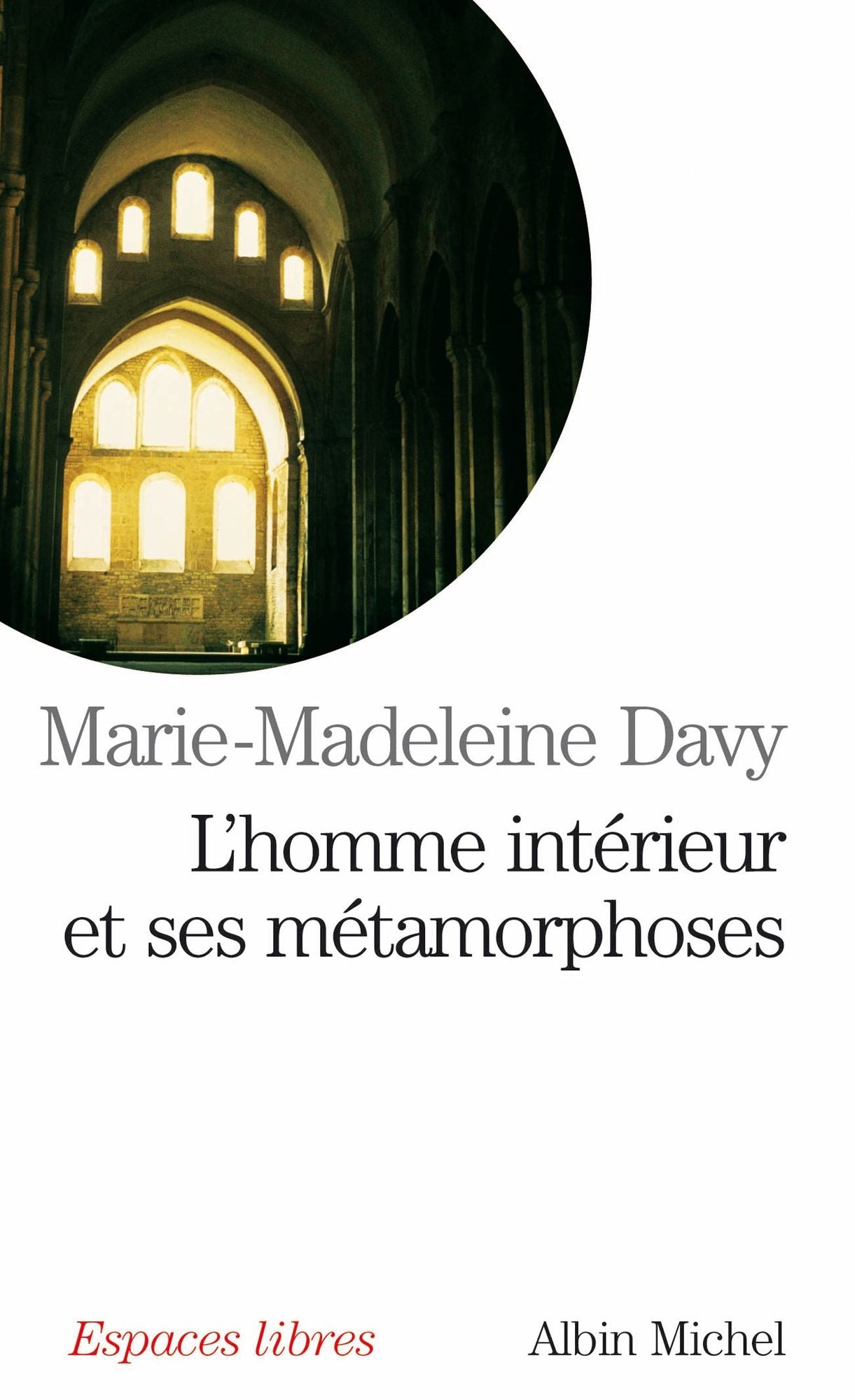L'Homme intérieur et ses métamorphoses