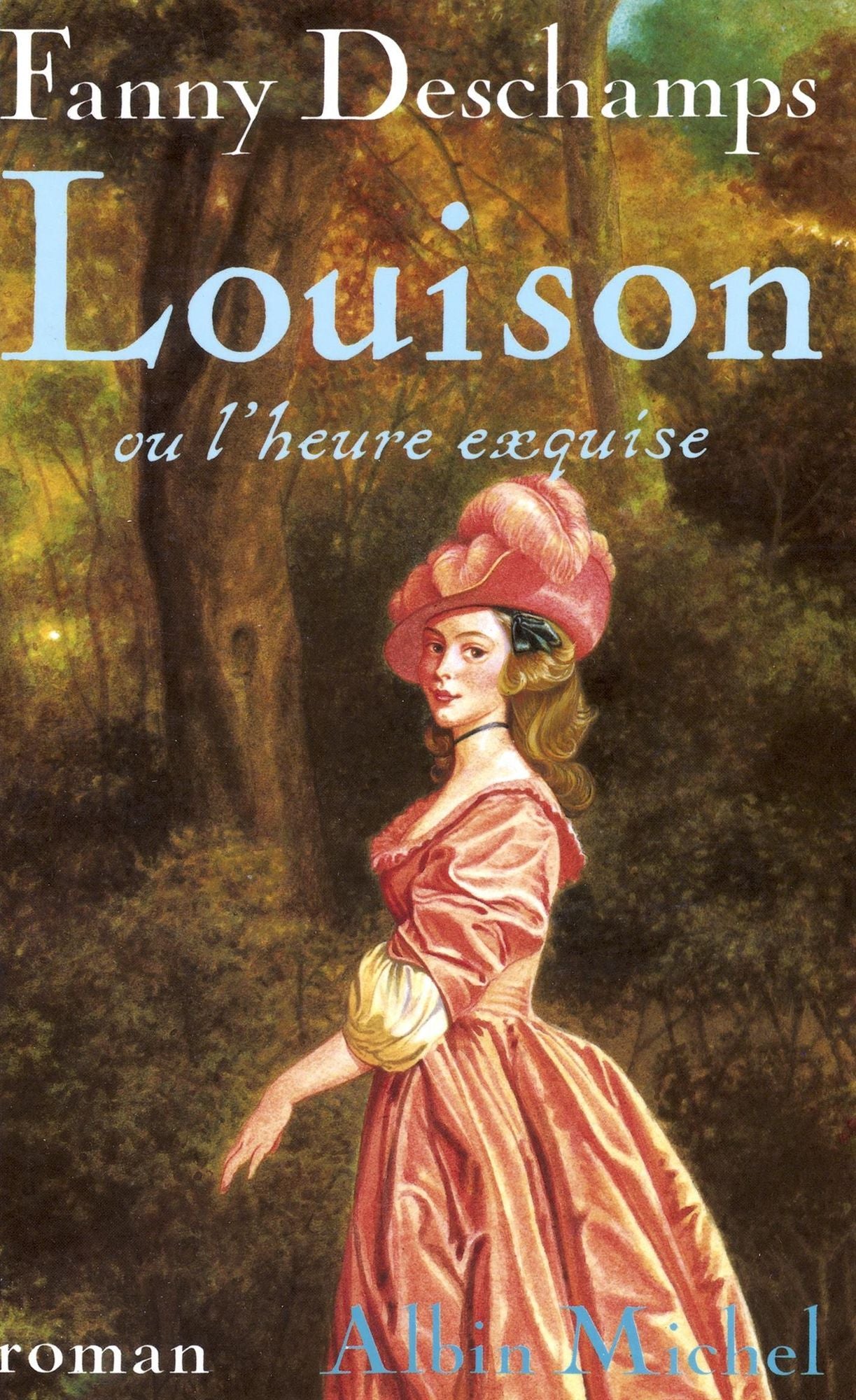 Louison ou l'heure exquise