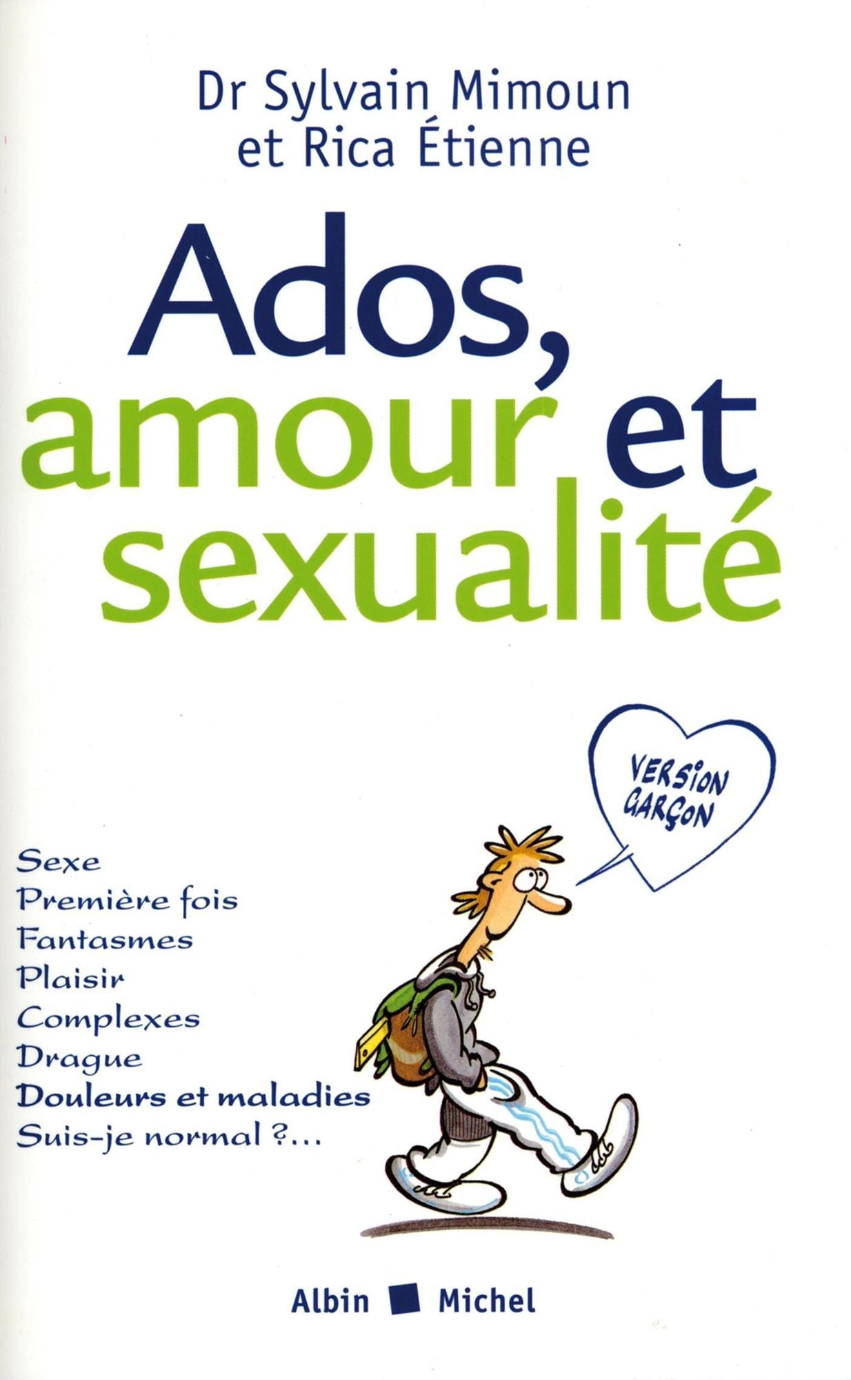Ados, amour et sexualité version garçons