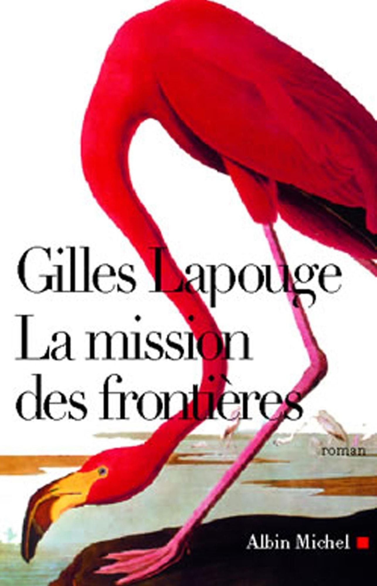 La Mission des frontières