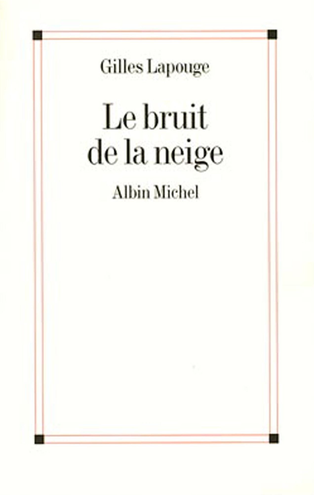Le Bruit de la neige