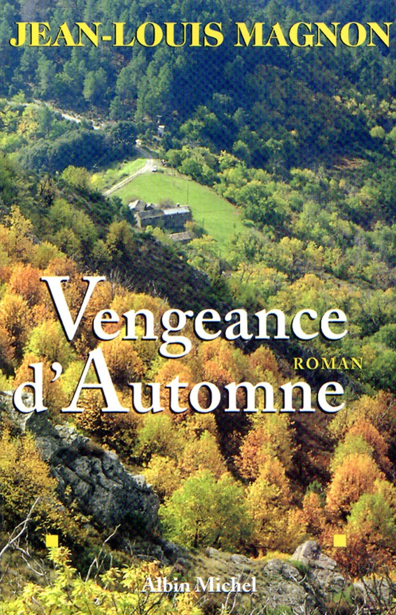 Vengeance d'automne