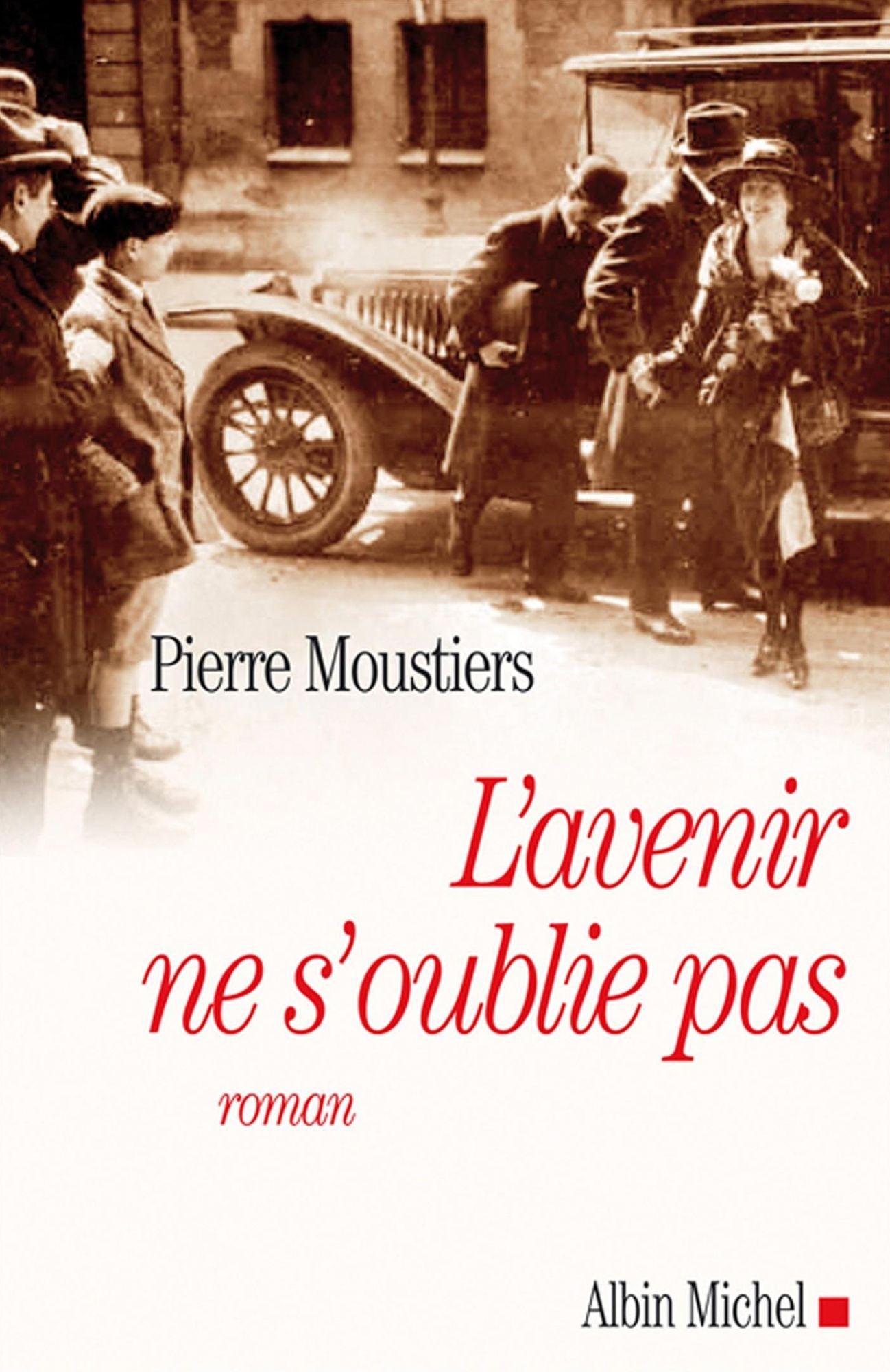L'Avenir ne s'oublie pas