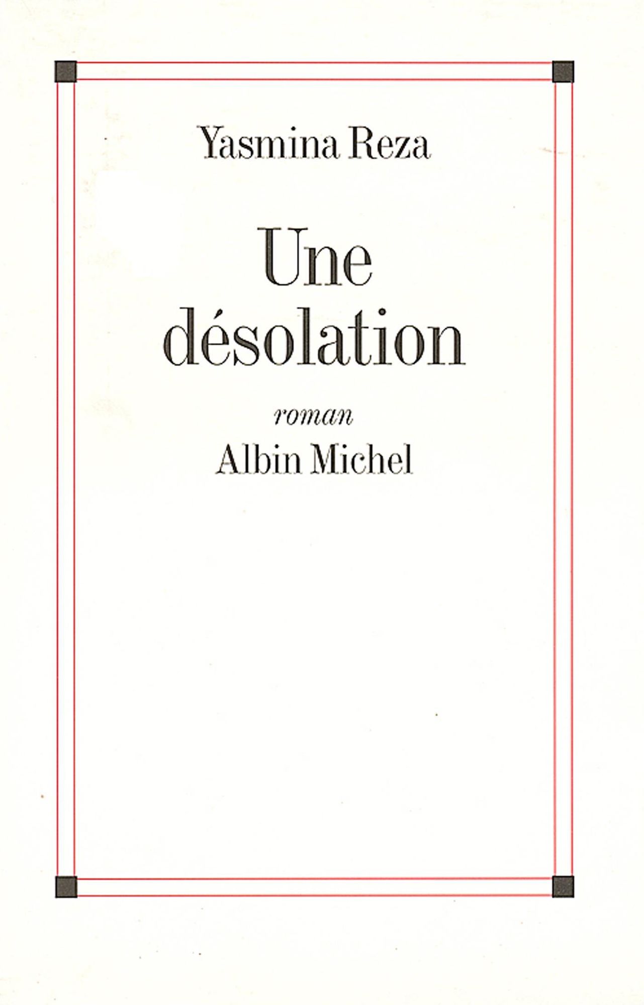 Une dÃ©solation