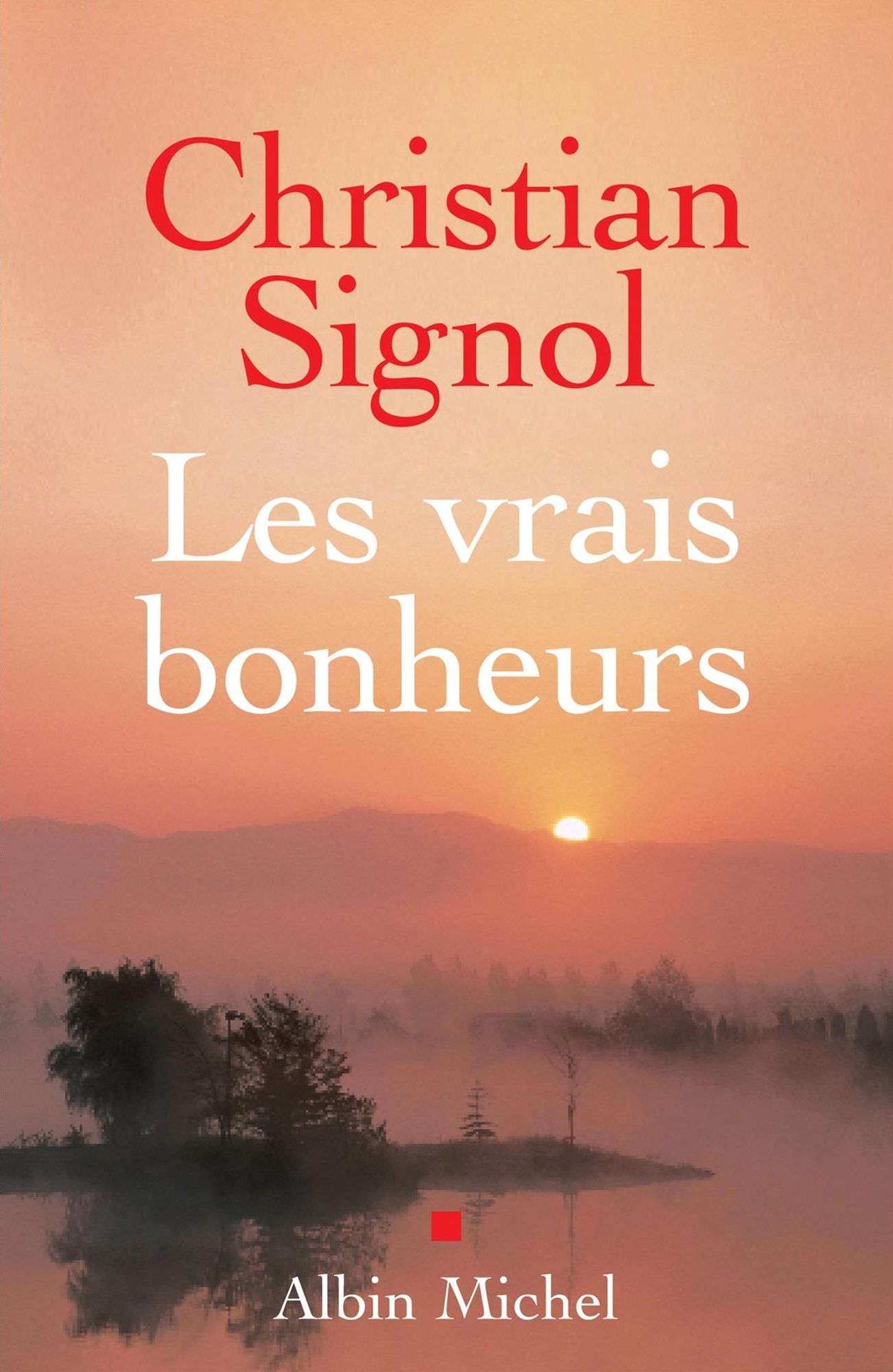 Les Vrais Bonheurs