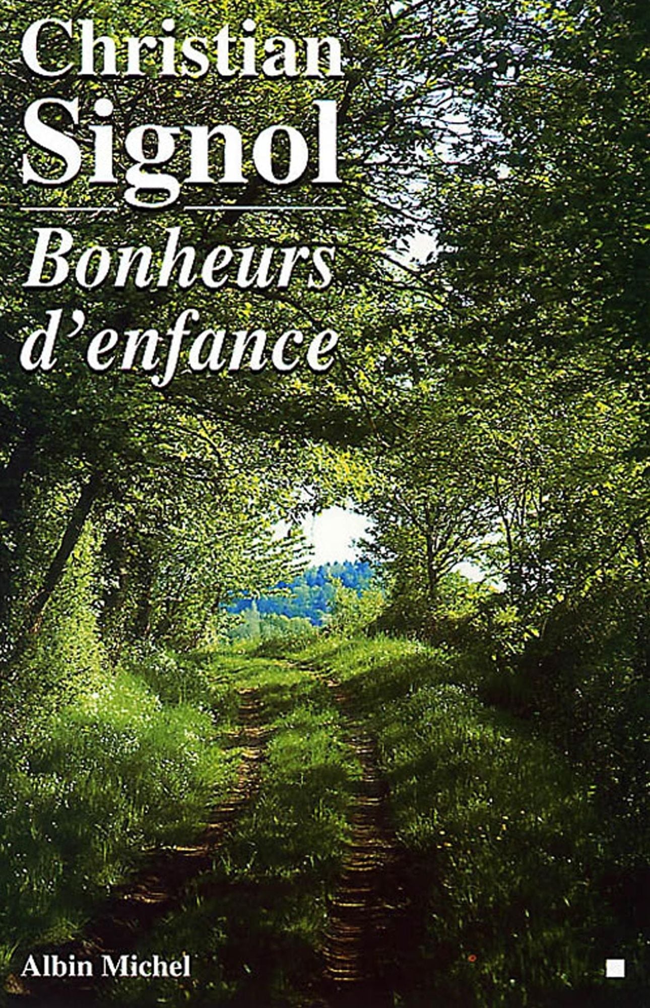 Bonheurs d'enfance