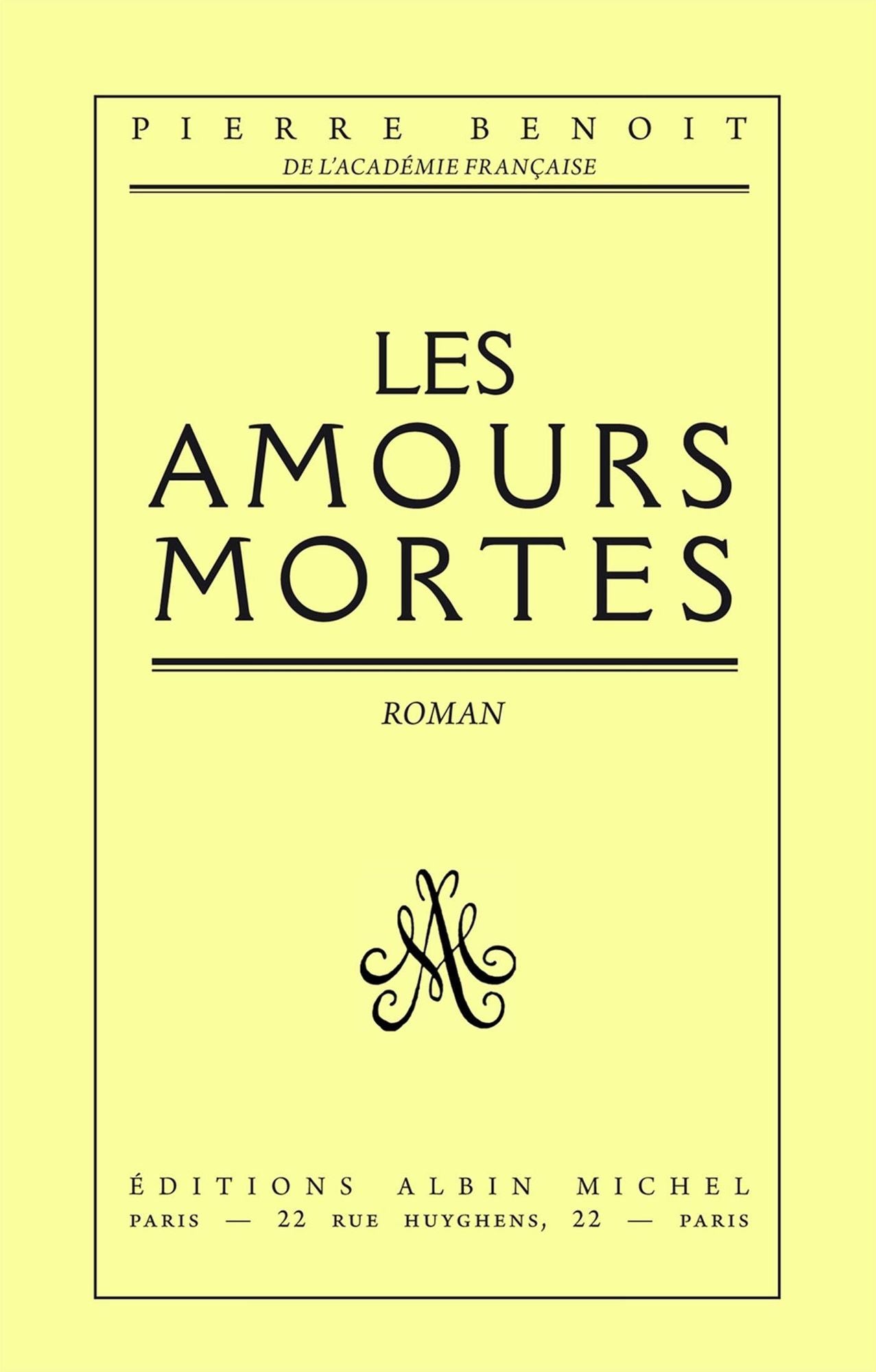 Les Amours mortes