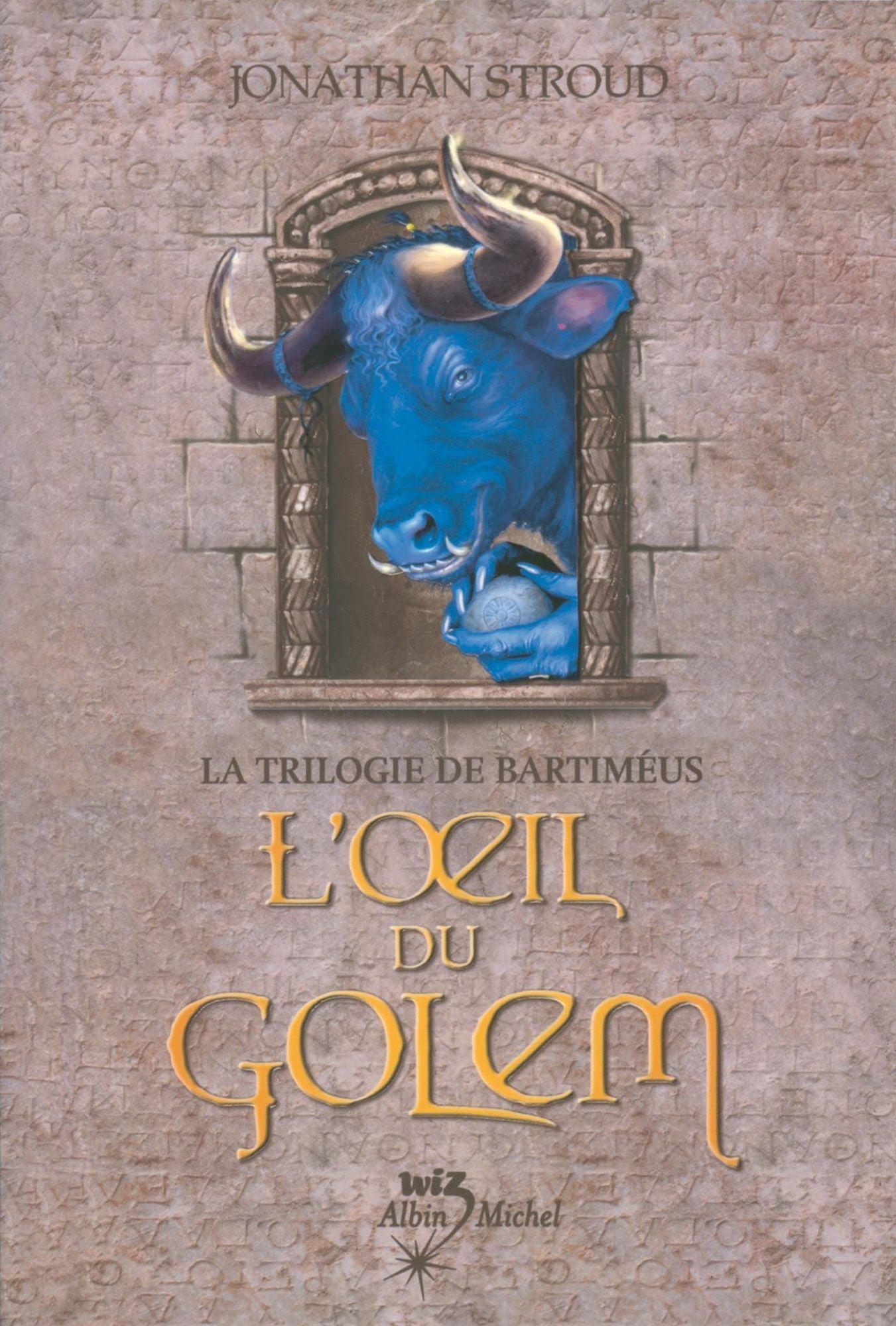 L'Oeil du golem: La Trilogie de Bartiméus 2