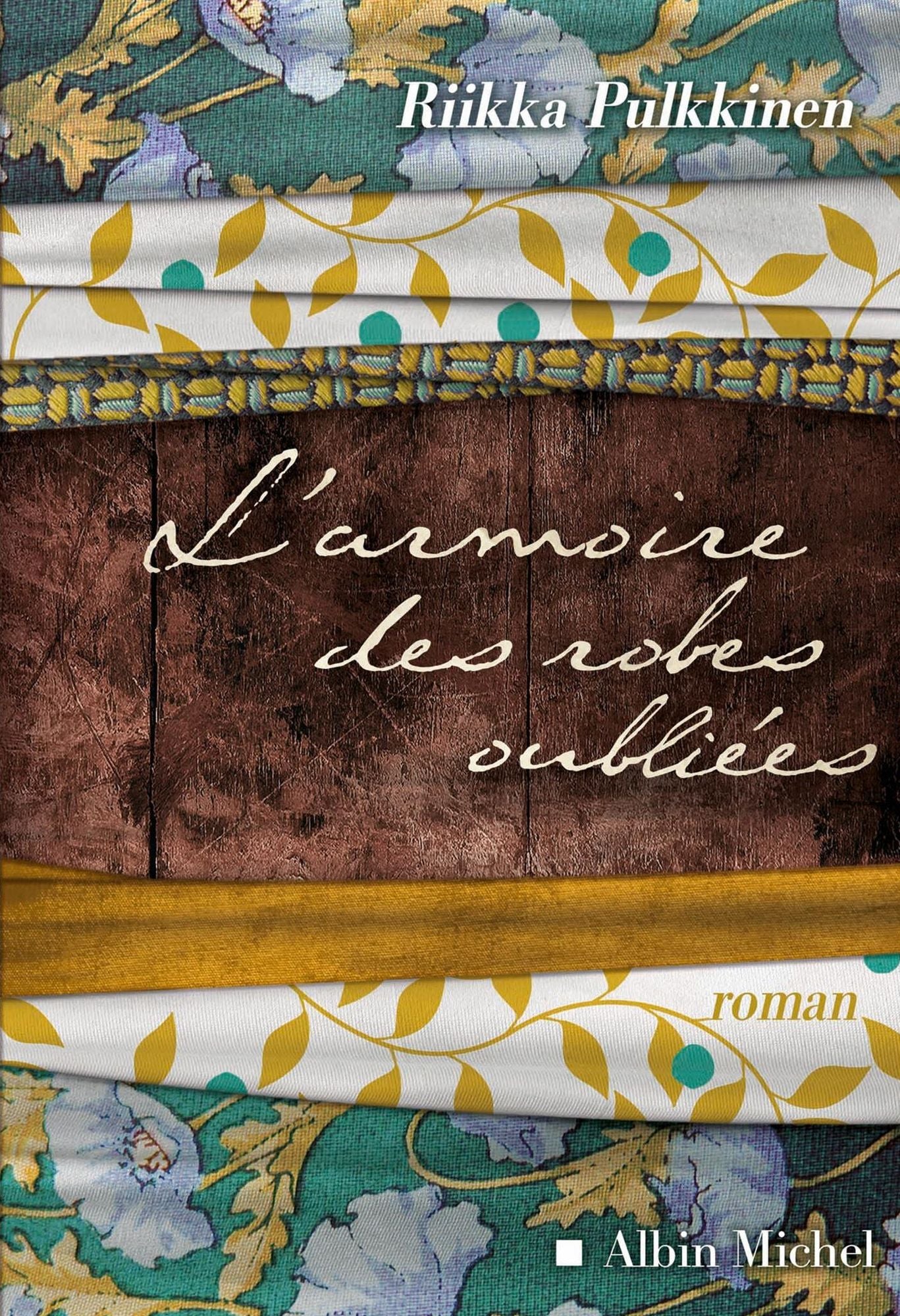 L'Armoire des robes oubliées