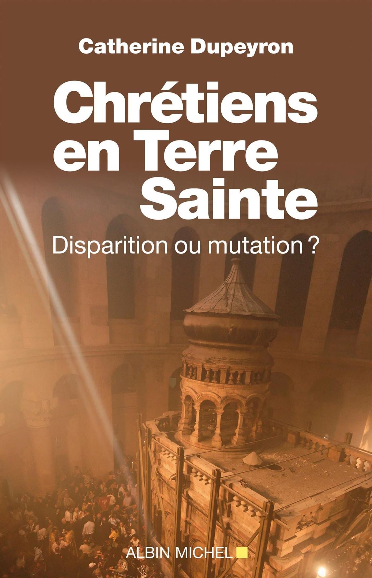 Chrétiens en Terre sainte: Disparition ou mutation
