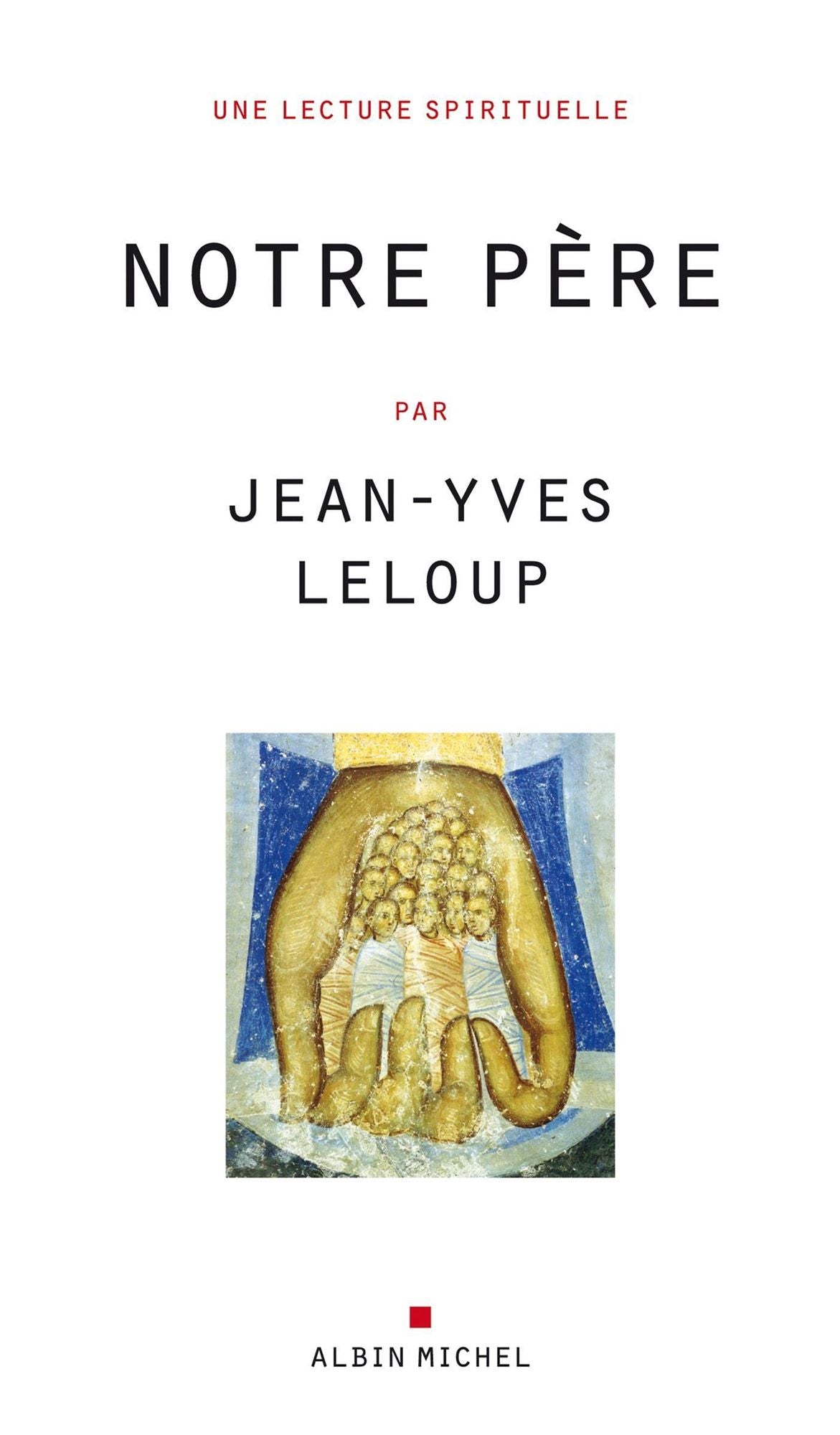 Le "Notre Père": Une lecture spirituelle