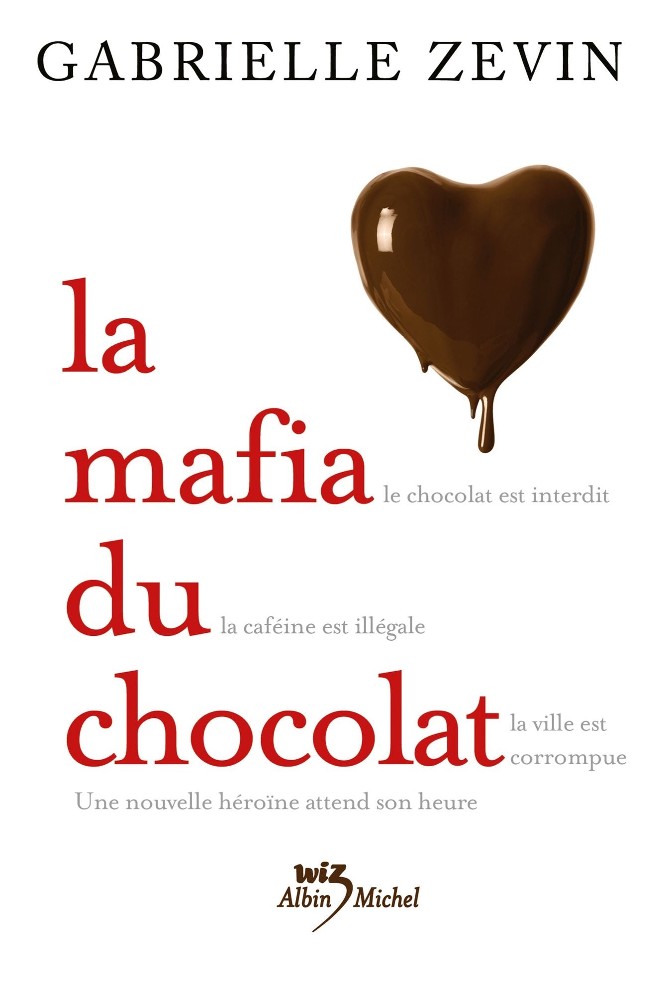 La Mafia du chocolat - tome 1