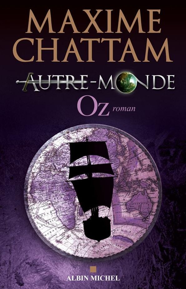 Autre-monde - tome 5: Oz
