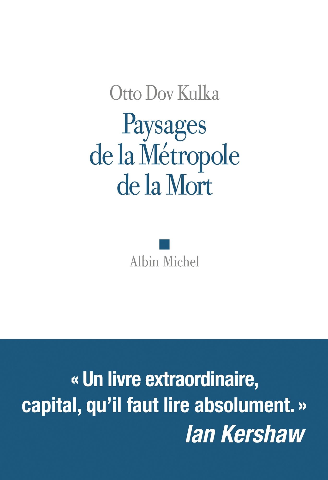 Paysages de la Métropole de la Mort: Réflexions sur la mémoire et l'imagination