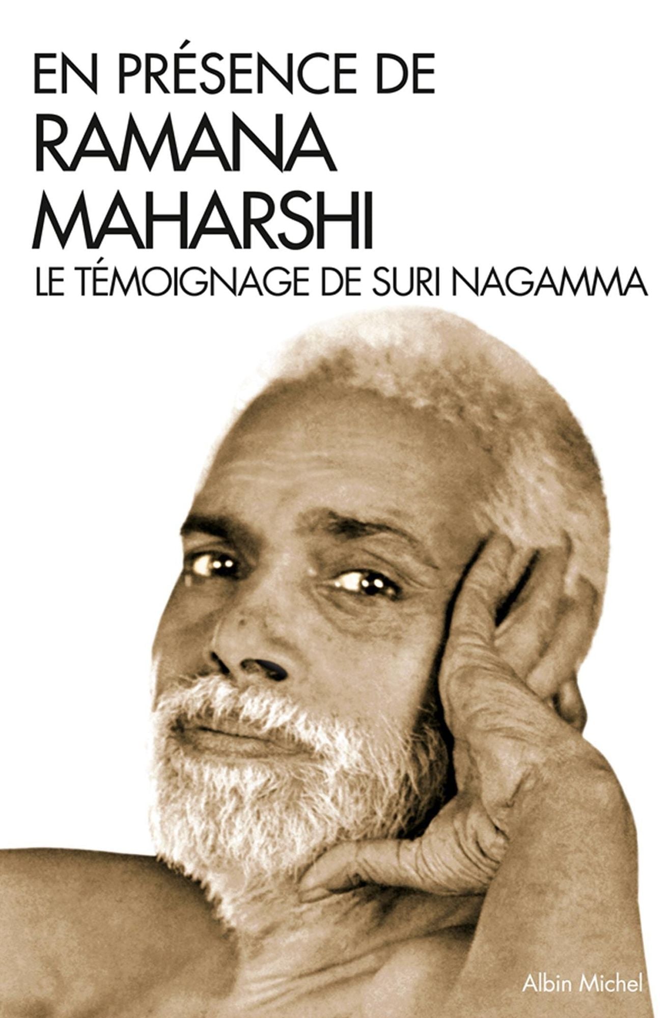 En présence de Ramana Maharshi: En témoignage de Suri Nagamma