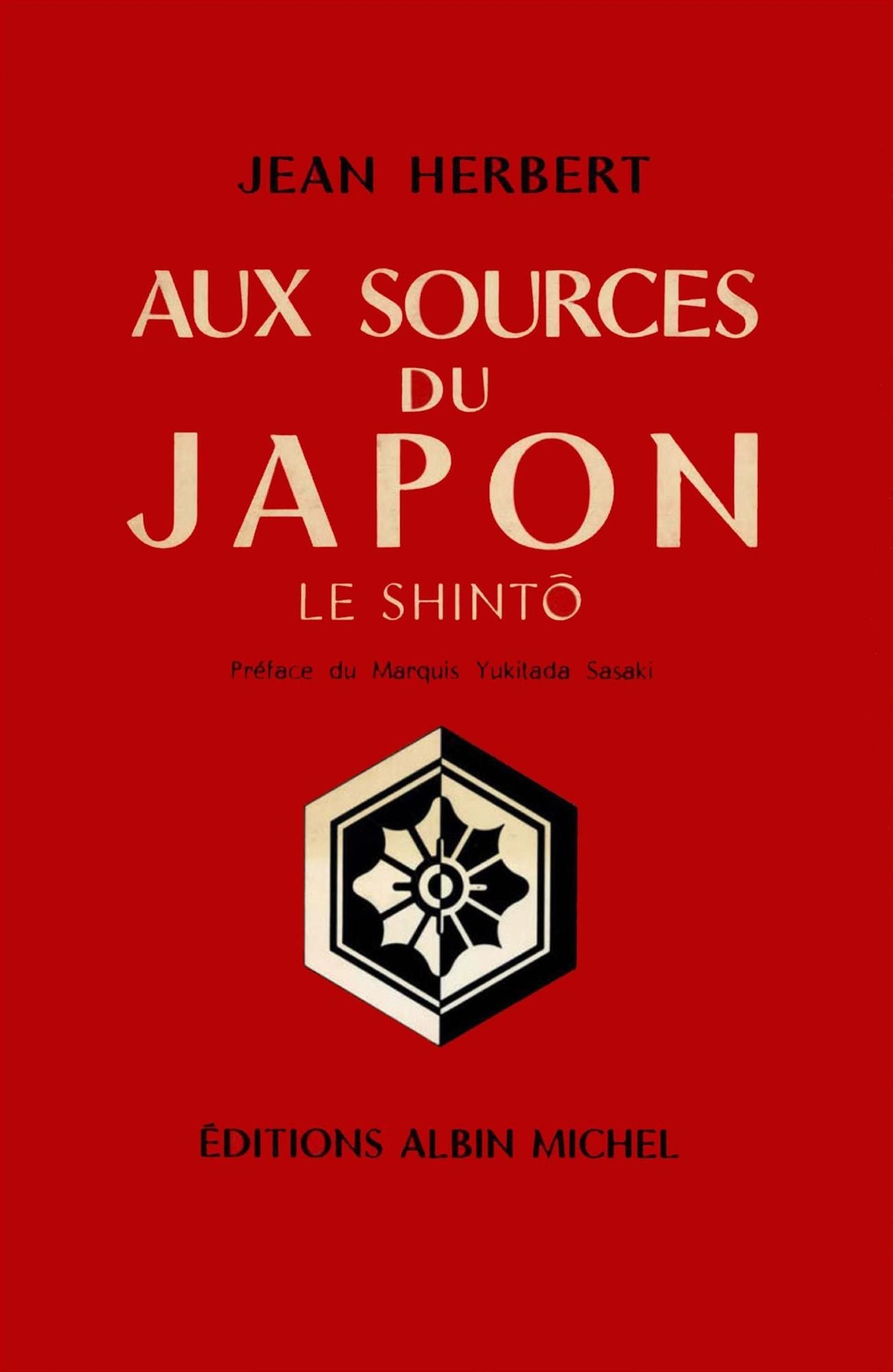 Aux sources du Japon: Le Shinto