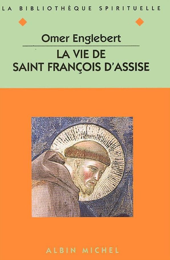 La Vie de saint François d'Assise