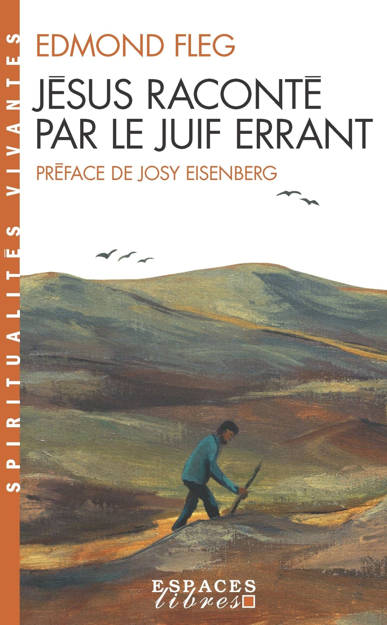 Jésus raconté par le Juif errant