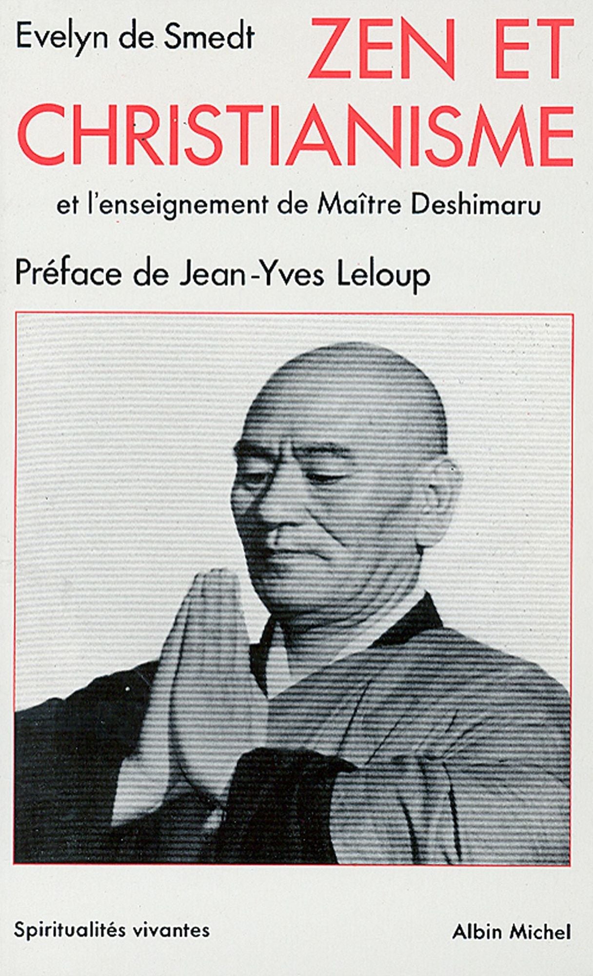 Zen et christianisme: et l'Enseignement de Maître Deshimaru