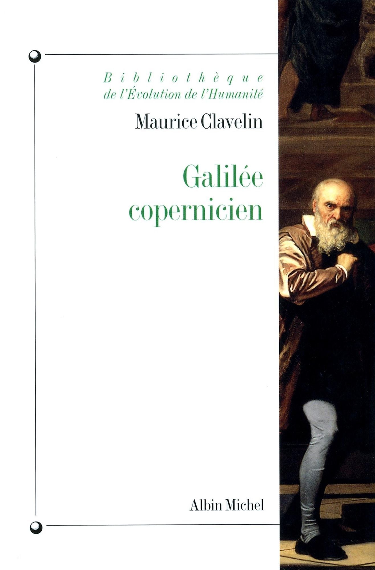 Galilée copernicien: Le premier combat (1610-1616)