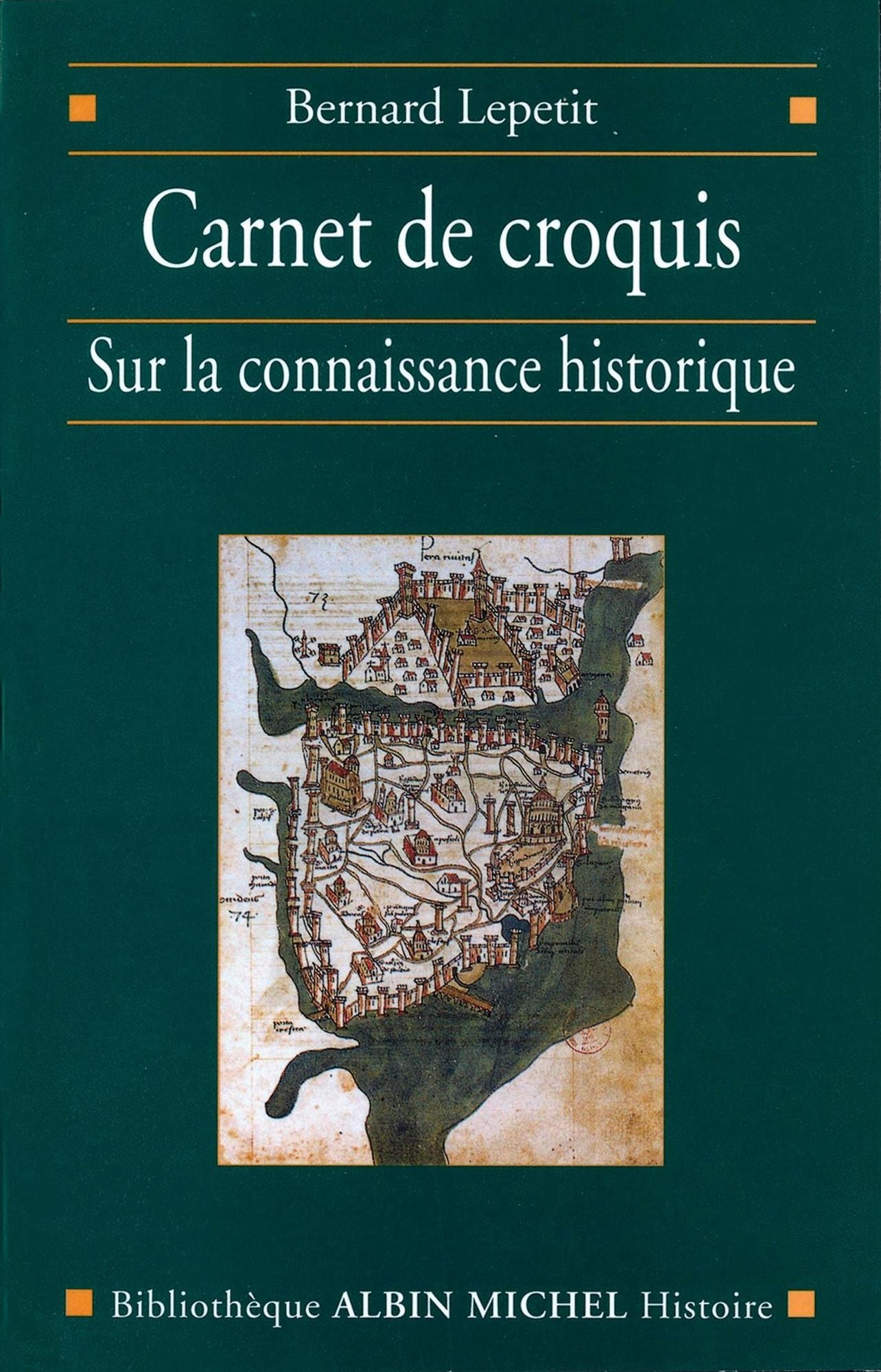 Carnet de croquis: Sur la connaissance historique