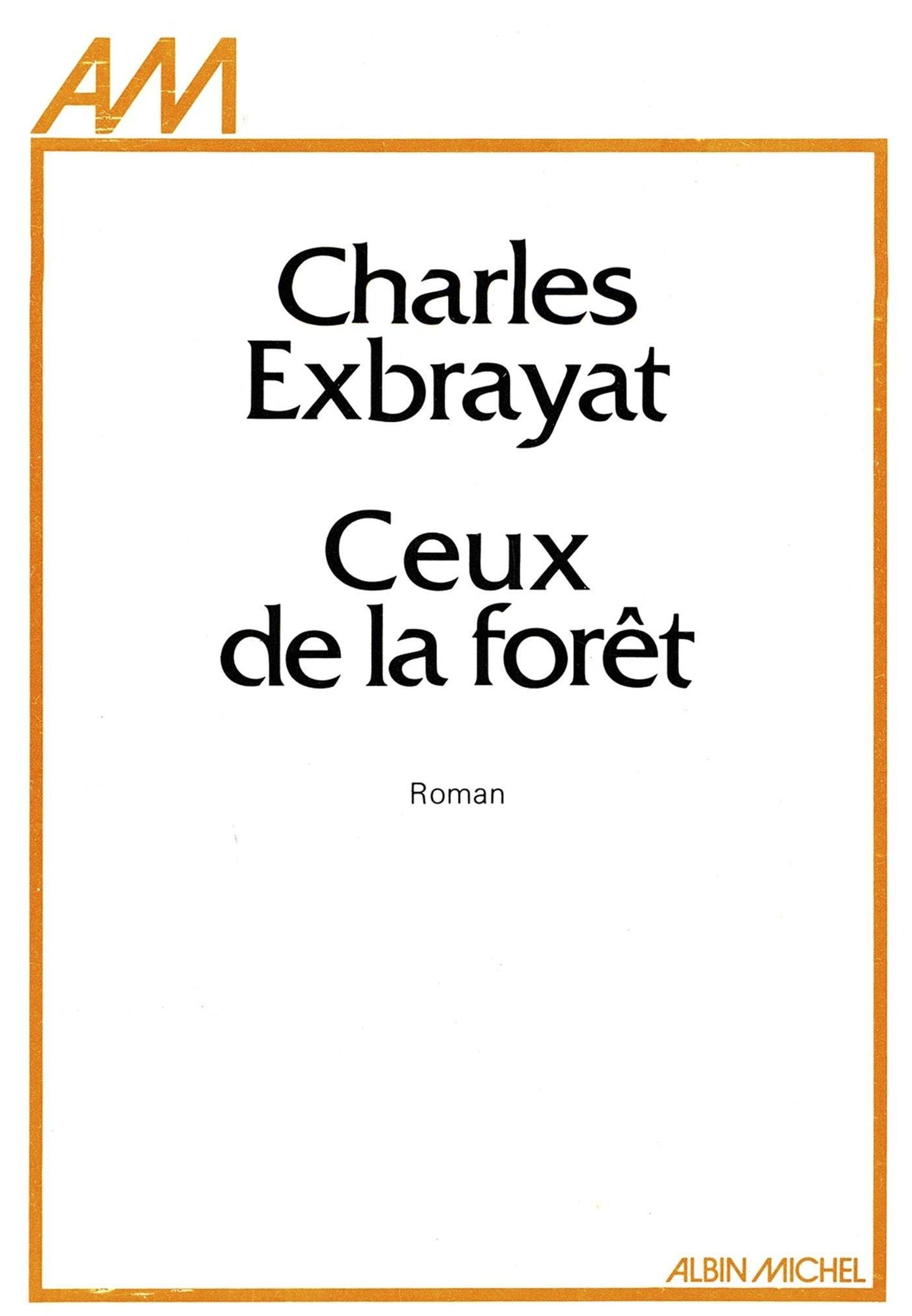 Ceux de la forêt