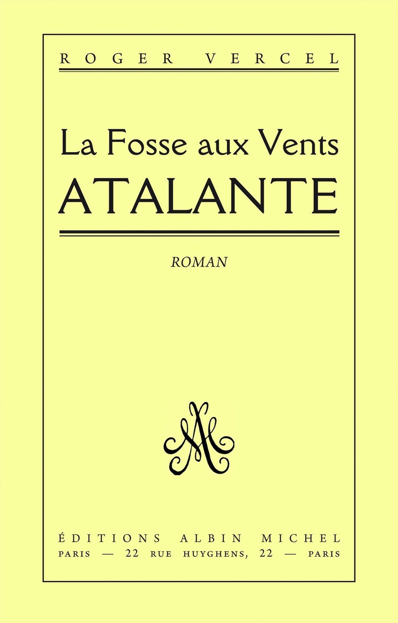 L'Atalante: La Fosse aux vents - tome 3