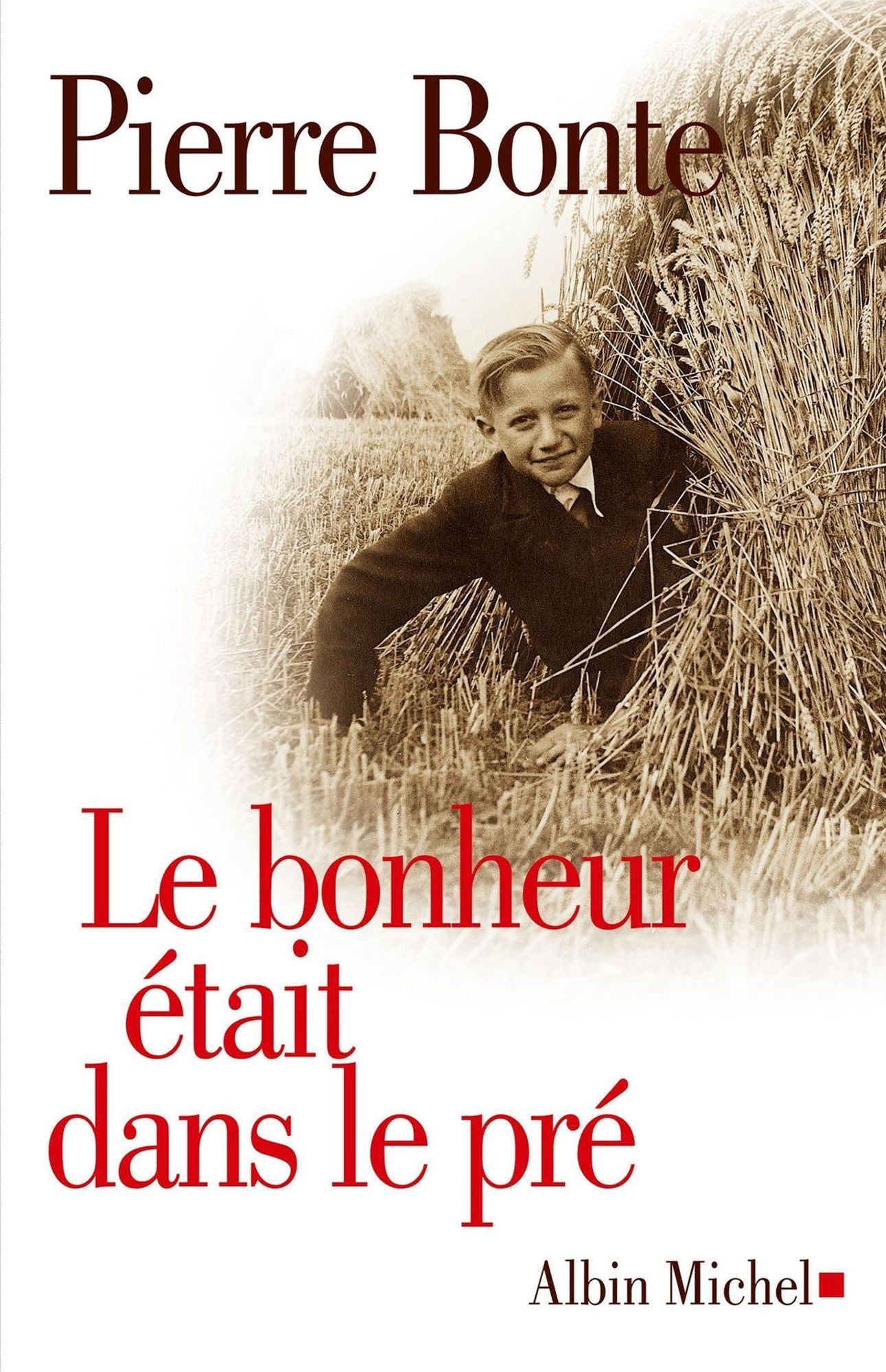 Le Bonheur était dans le pré