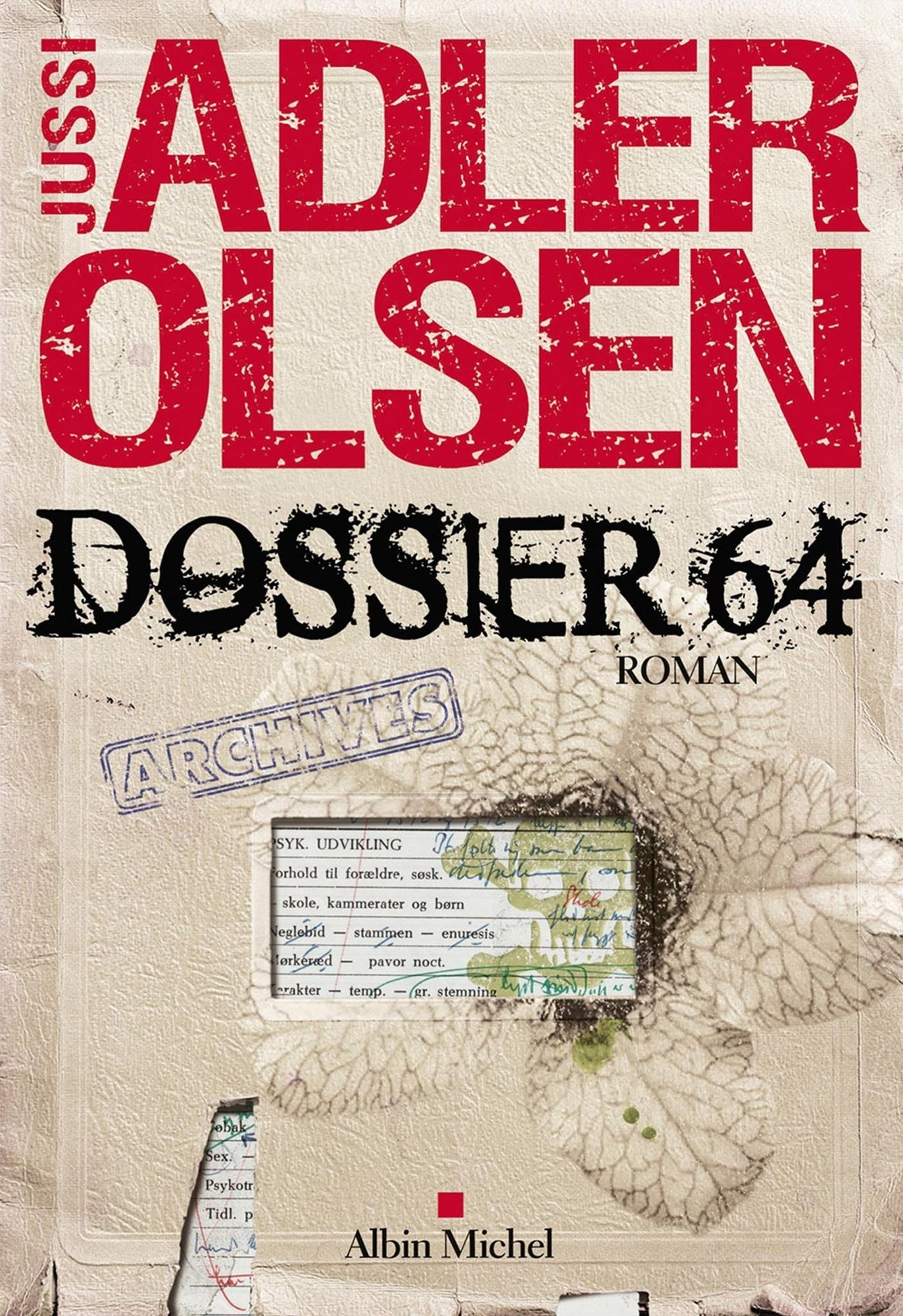 Dossier 64: La quatrième enquête du département V