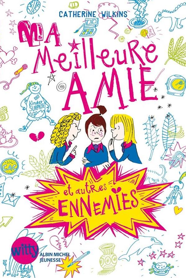 Ma meilleure amie et autres ennemies - tome 1