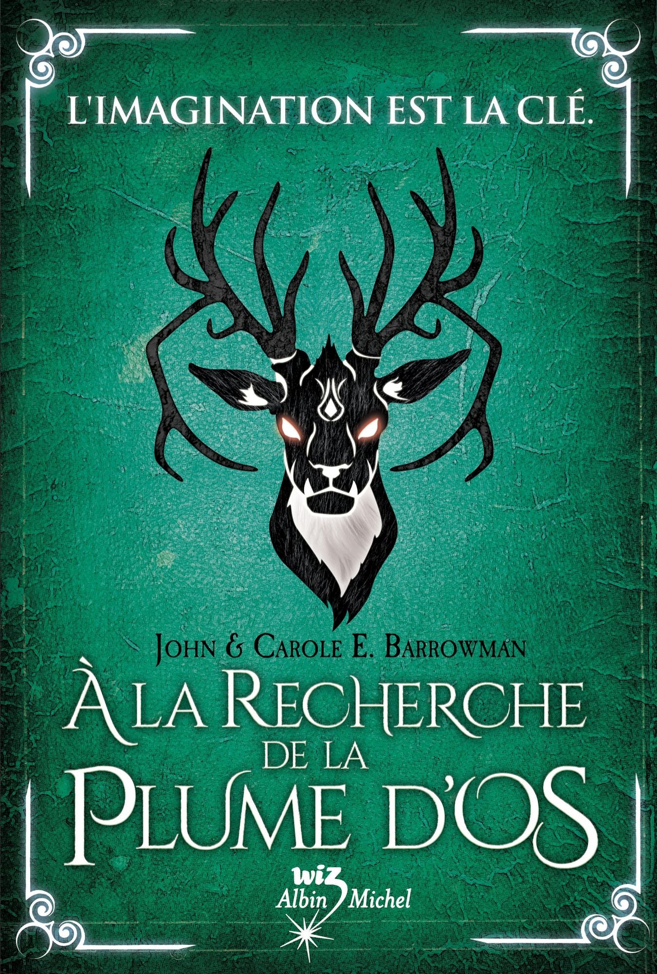 A la recherche de la plume d'os: Le réveil des créatures - tome 2