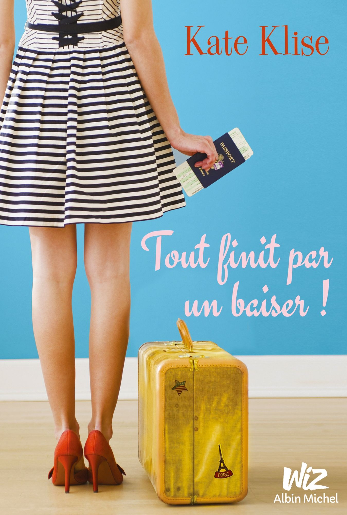 Tout finit par un baiser! (In the Bag)