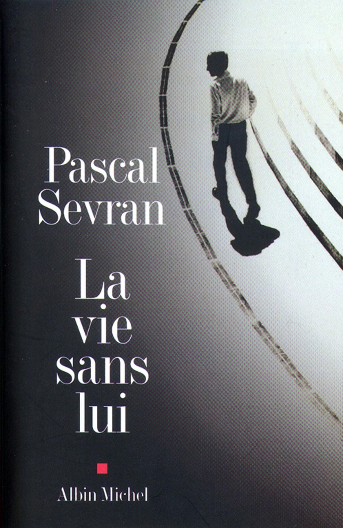 La Vie sans lui: Journal 1