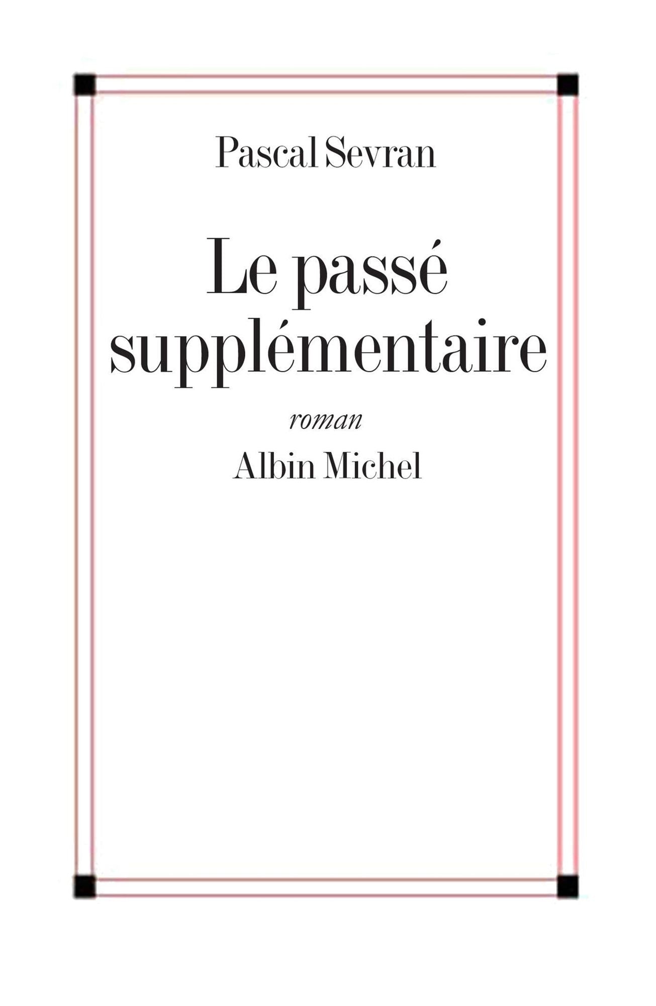 Le Passé supplémentaire