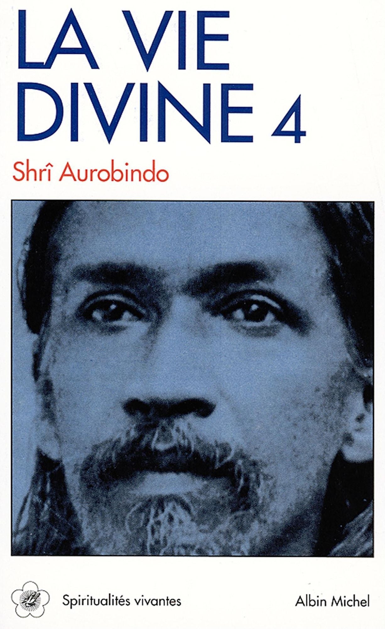 La Vie divine - tome 4: La connaissance et l'ignorance, 3