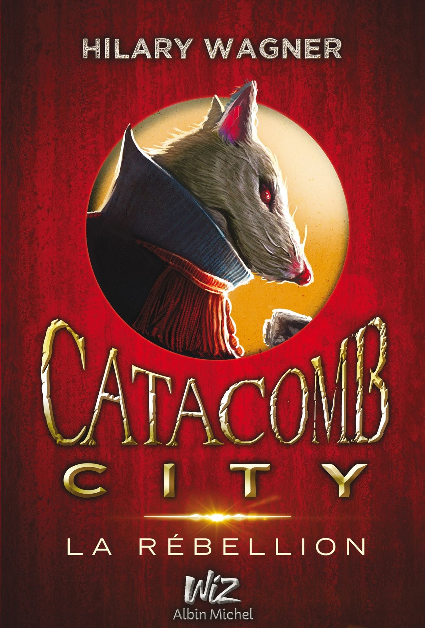Catacomb City - tome 2