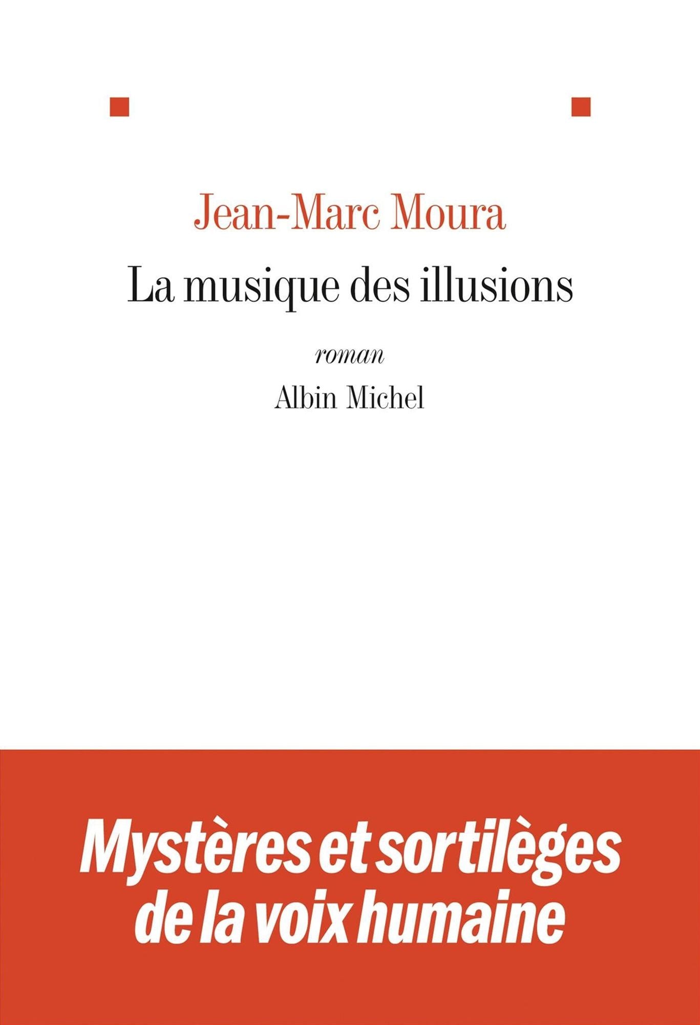 La Musique des illusions