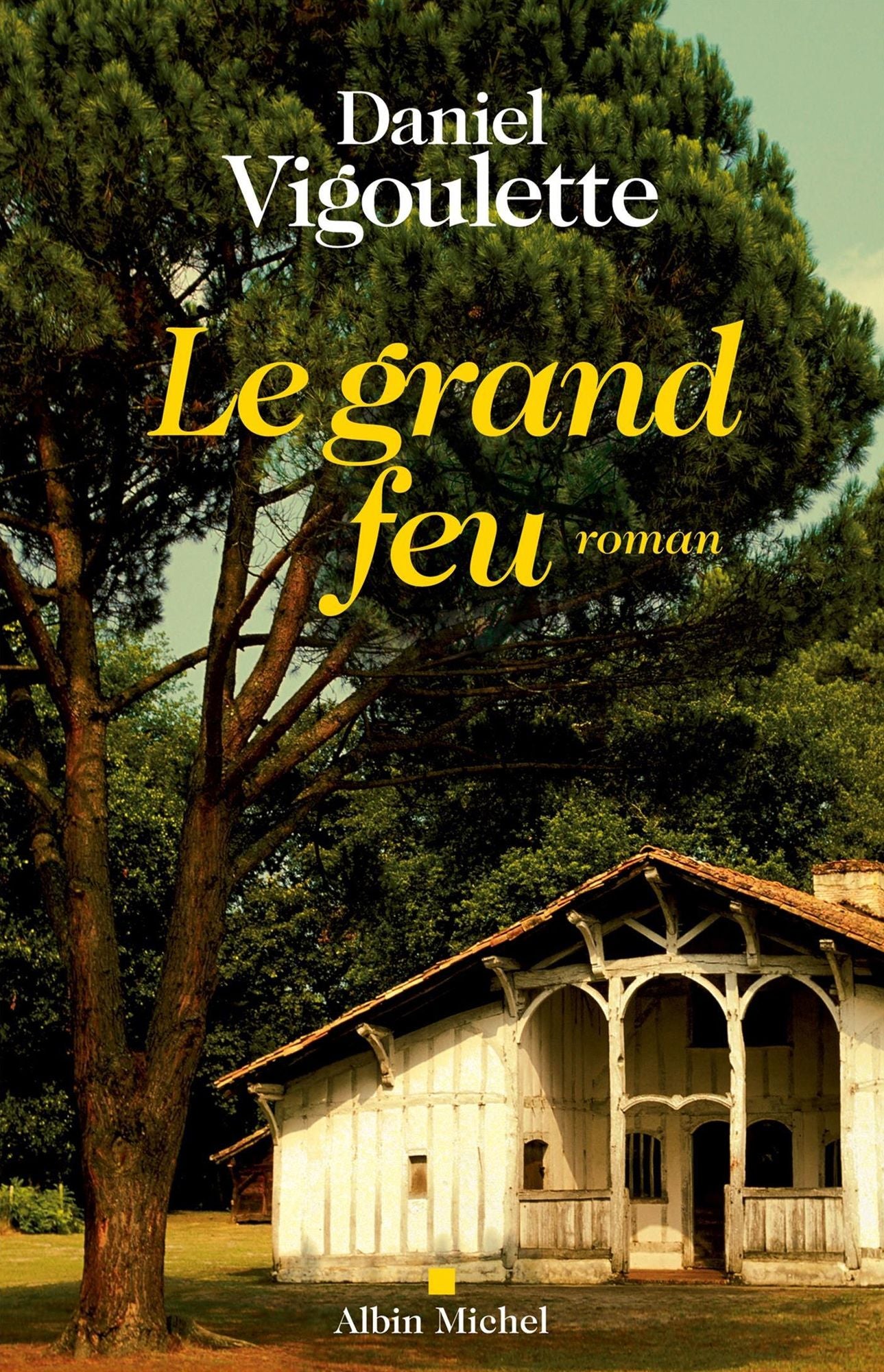 Le Grand Feu