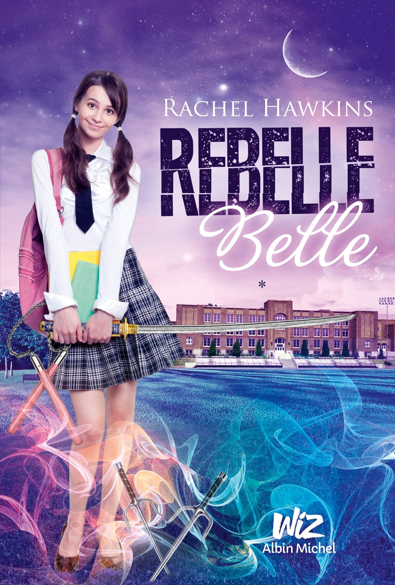 Rebelle belle - tome 1