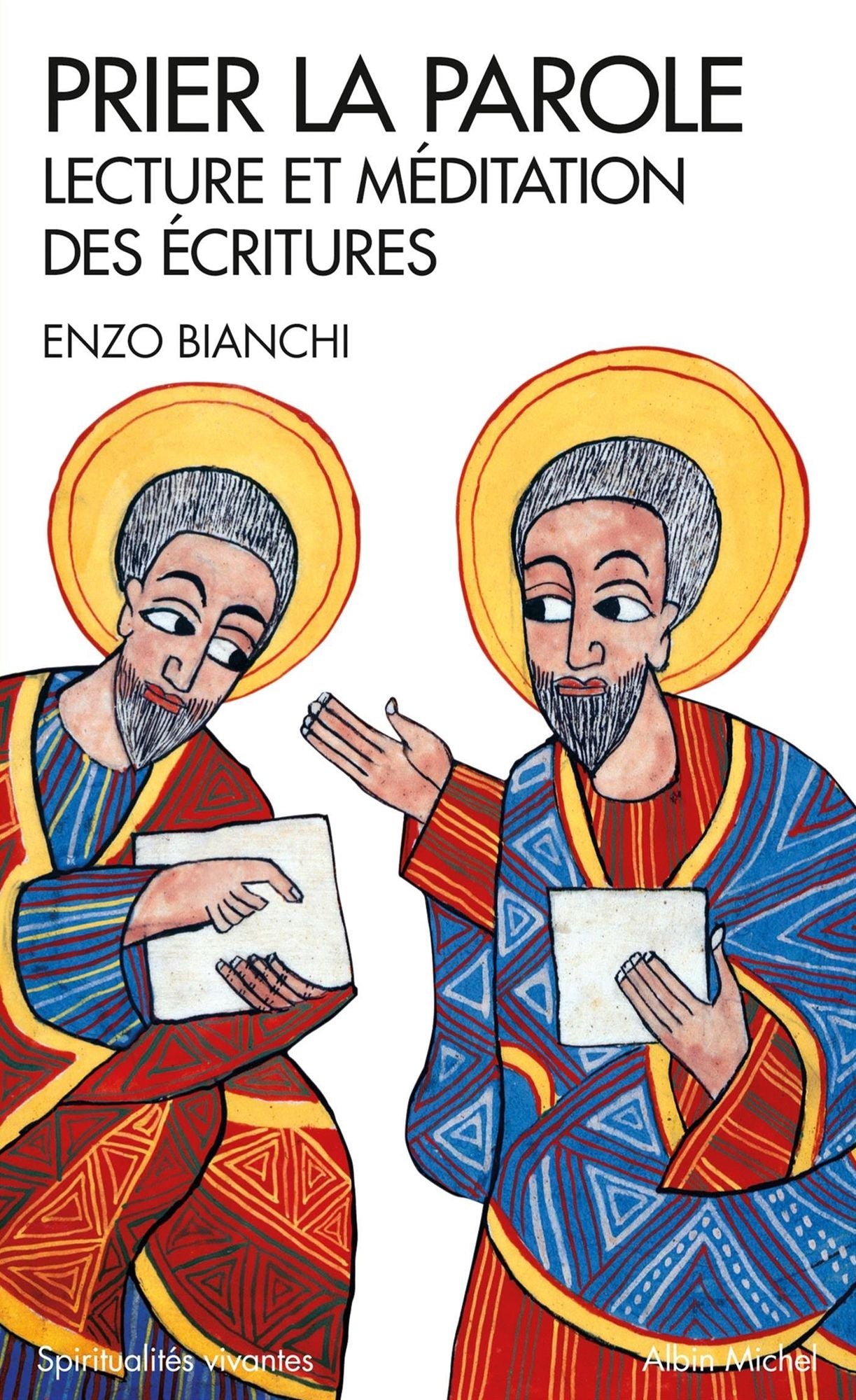Prier la parole: Introduction à la lectio divina